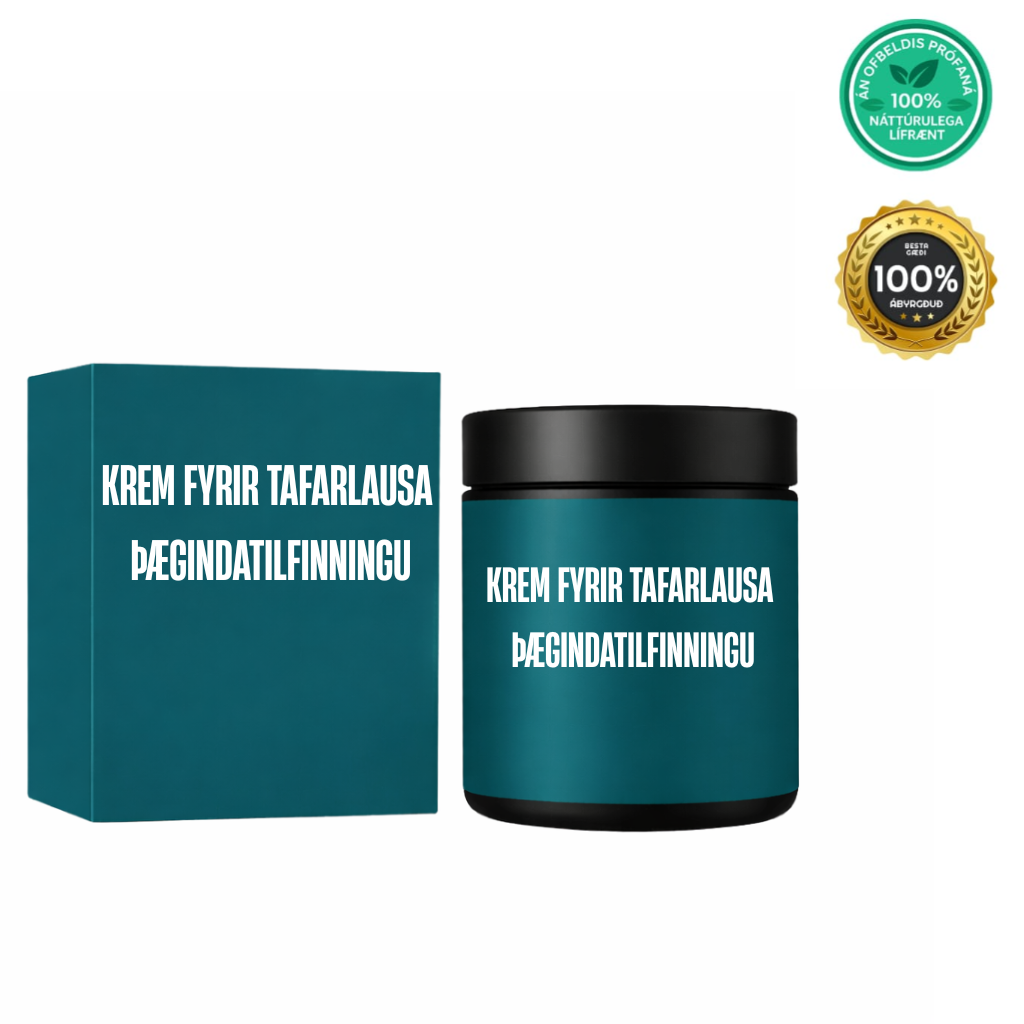 Krem fyrir Tafarlausa Þægindatilfinningu